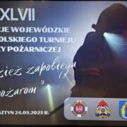 Eliminacje Wojewódzkie Ogólnopolskiego Turnieju Wiedzy Pożarniczej „Młodzież Zapobiega Pożarom”